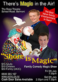 2013 Shore Is Magic Family Comedy Magic Show North Shore Auckland Magicians Club Performance